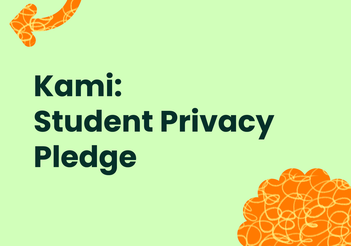 Kami: Student Privacy Pledge