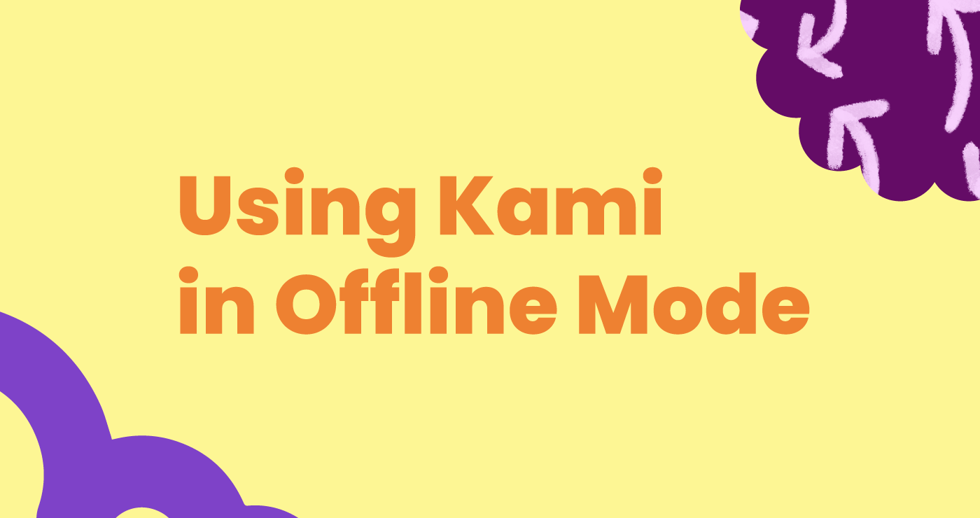 Blog_Using Kami in offline mode