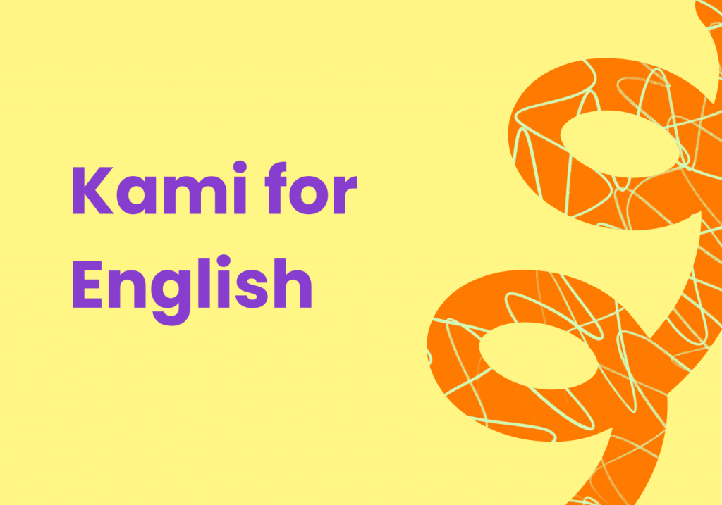 Kami for English