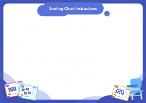Seating Charts-Instructions