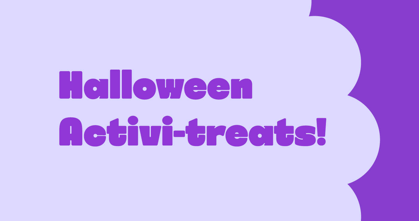 Halloween Activi-treats!