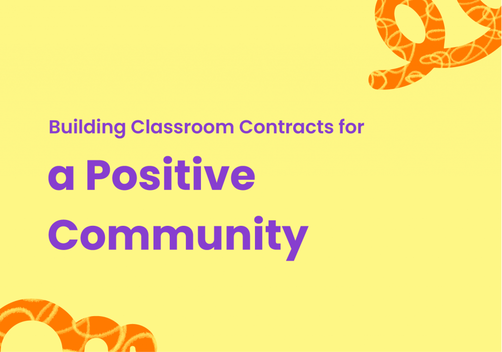 Building Classroom Contracts for a Positive Community