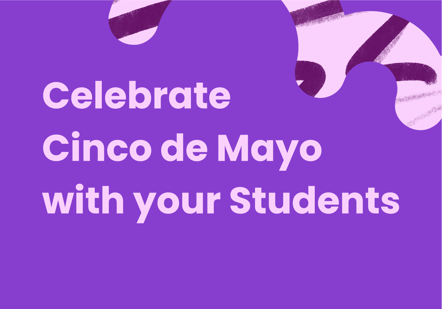 Cinco de Mayo