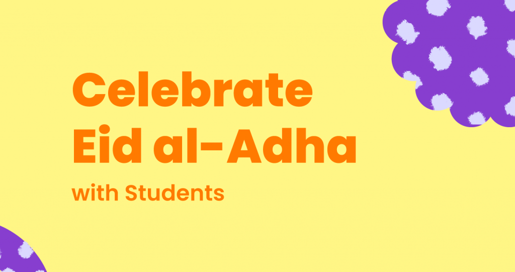 Celebrating Eid al-Adha with Students