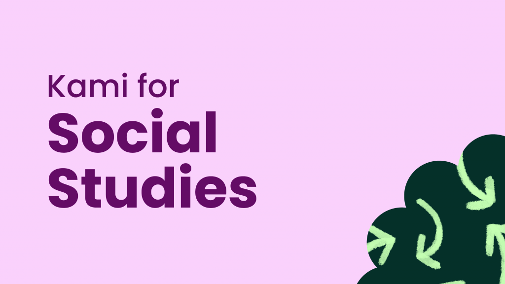 Kami for Social Studies