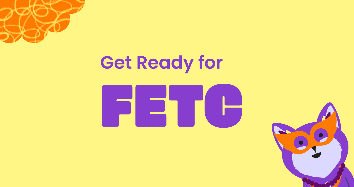 Get Ready for FETC