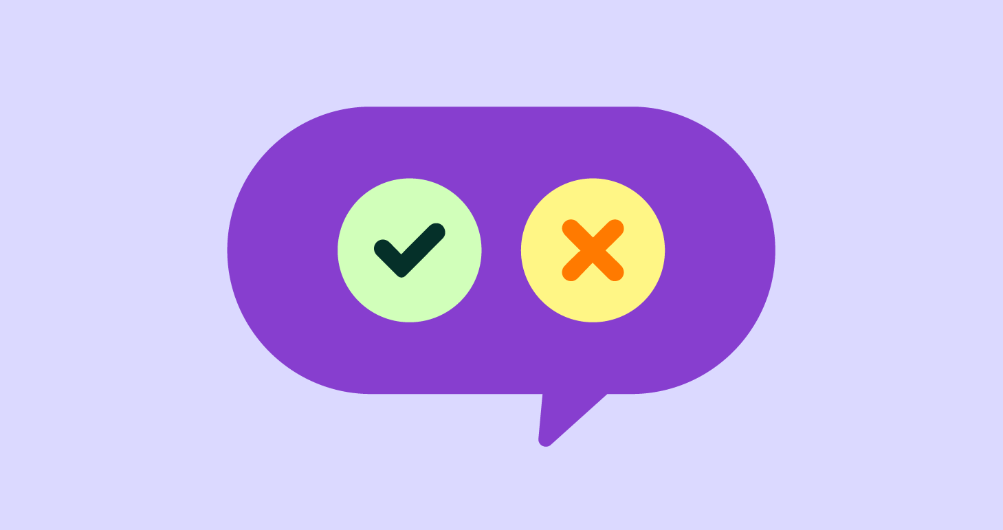 A purple background with a purple speech bubble containing a green tick and an orange cross