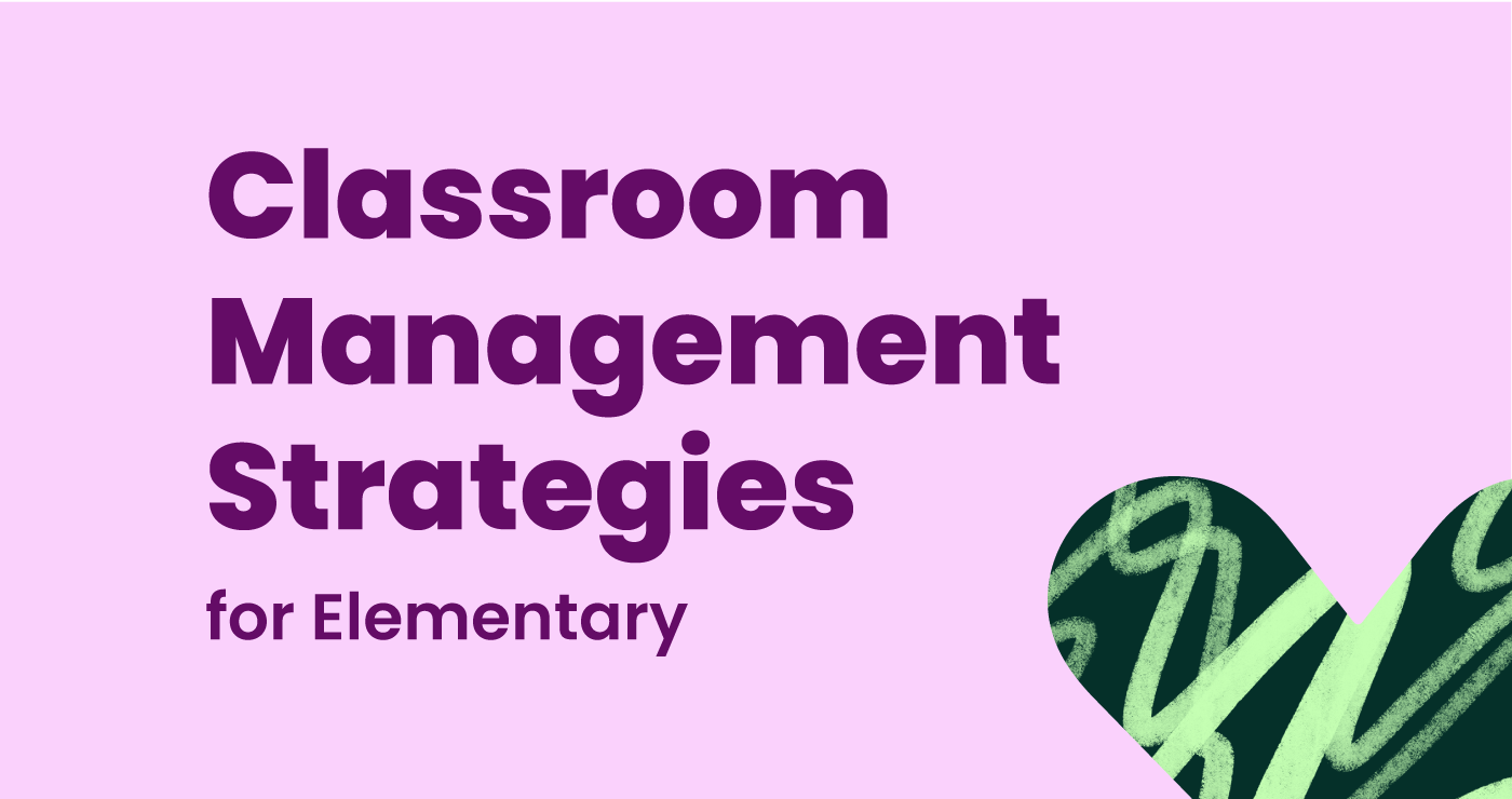 Classroom Management Strategies for Elementary Schools