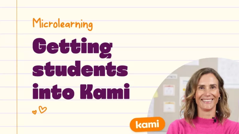 Getting students into Kami