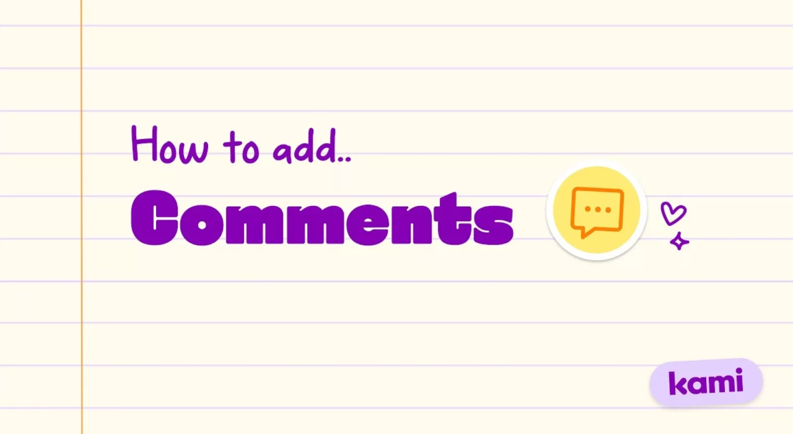 How to add comments in Kami