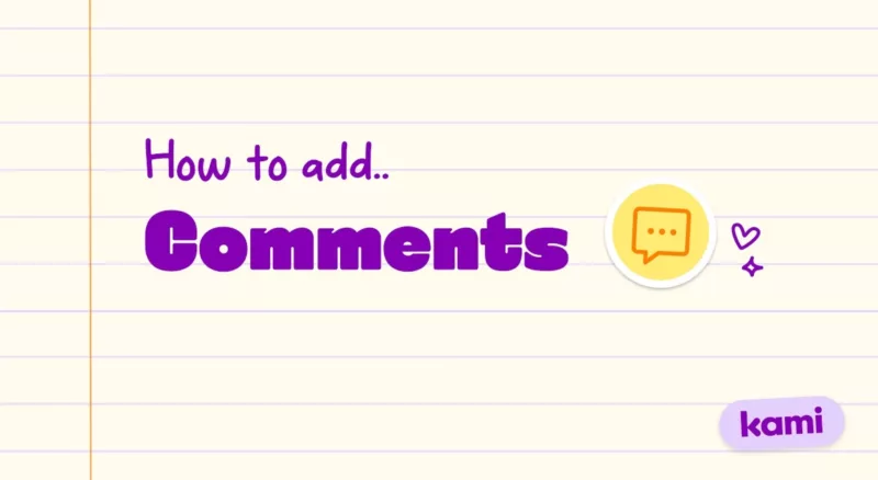 How to add comments in Kami
