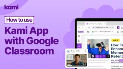 How to use Kami app with Google Classorom