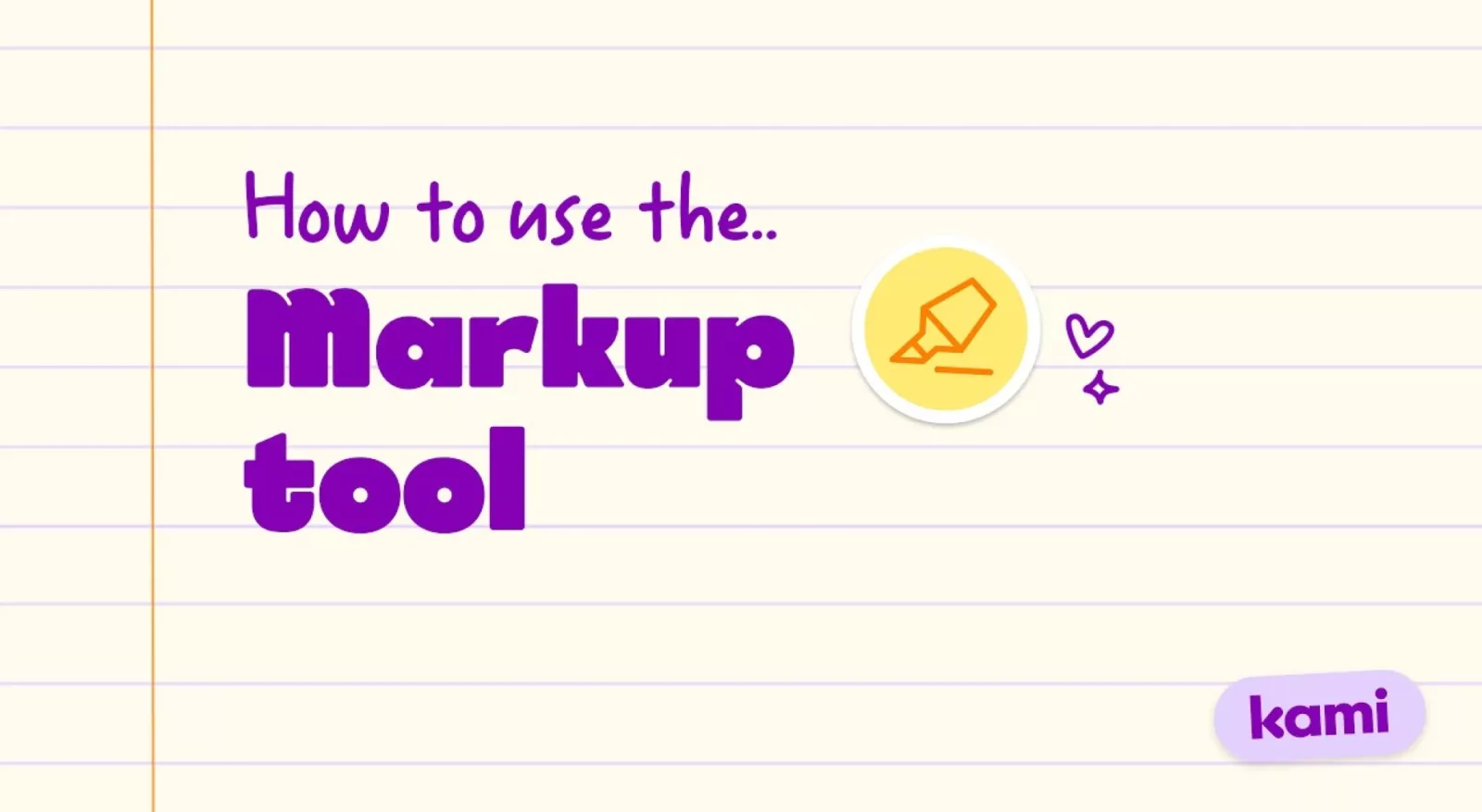Kami Markup tool