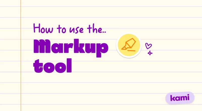 Kami Markup tool