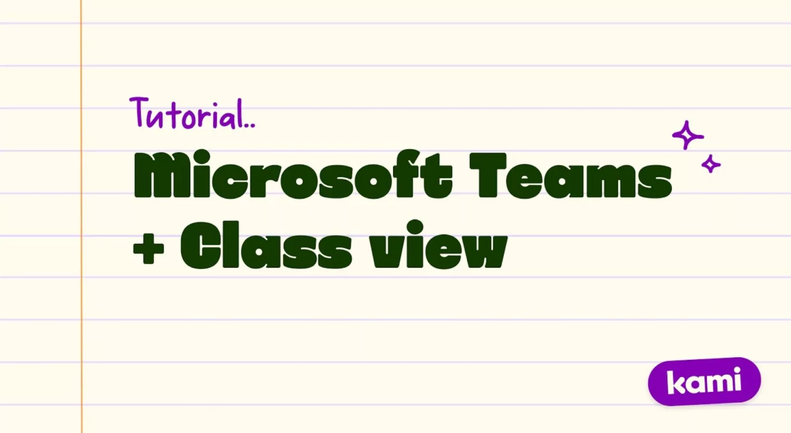 Kami Microsoft teams tutorial