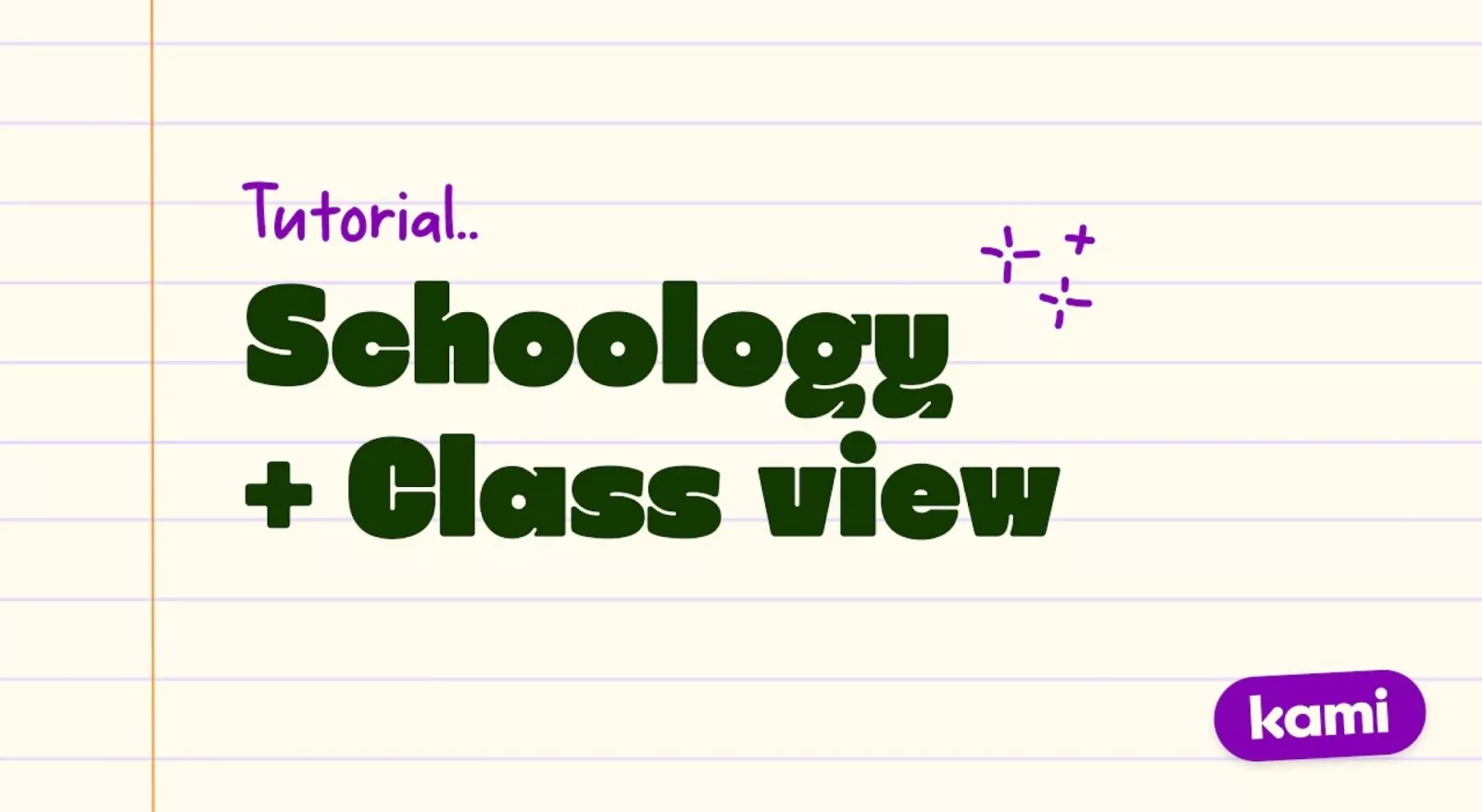 Kami Schoology tutorial