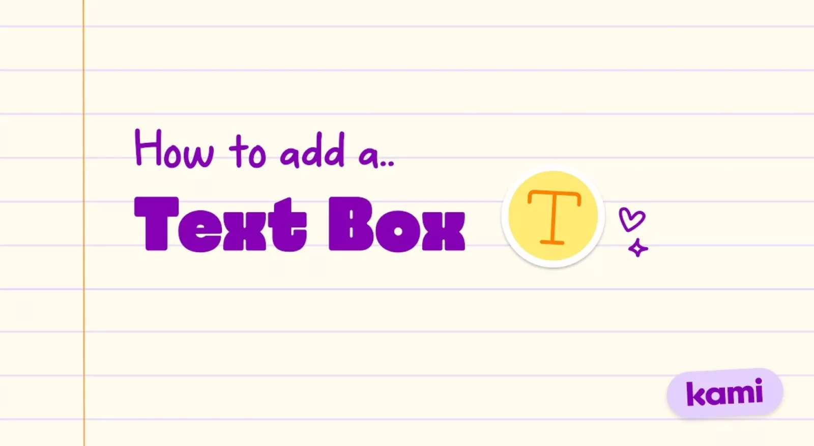 Text box tool in Kami