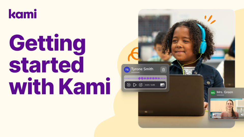 Getting Started: Kami Feature Overview