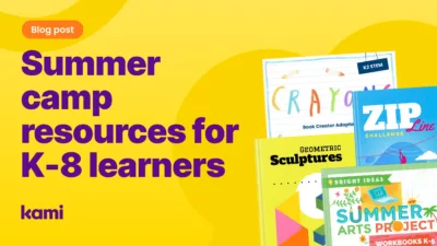 Summer camp resources for K-8 learners