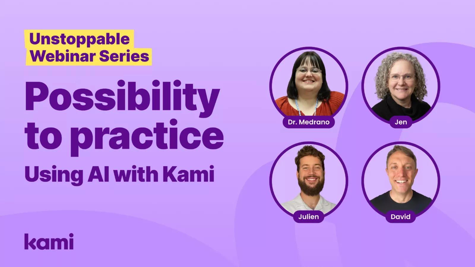 Kami Webinar series featuring four speakers
