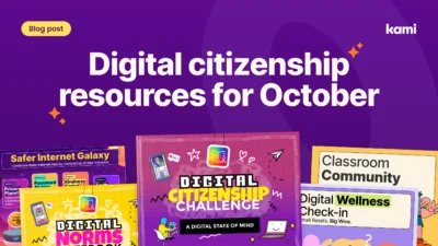 Blog graphic titled 'Digital citizenship resources for October' showing covers from four Kami resources: Safer Internet Galaxy missions, Digital Norms notebook, Digital Citizenship Challenge, and Classroom Community and Digital Wellness Check-in activities.