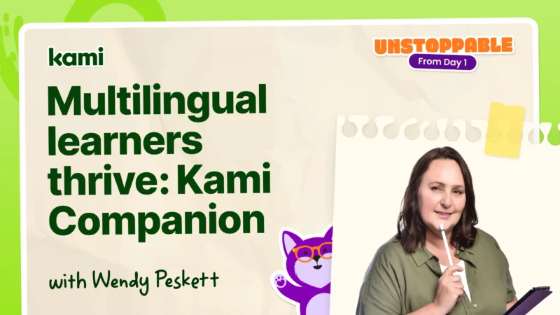 How to support multilingual learners with Kami Companion