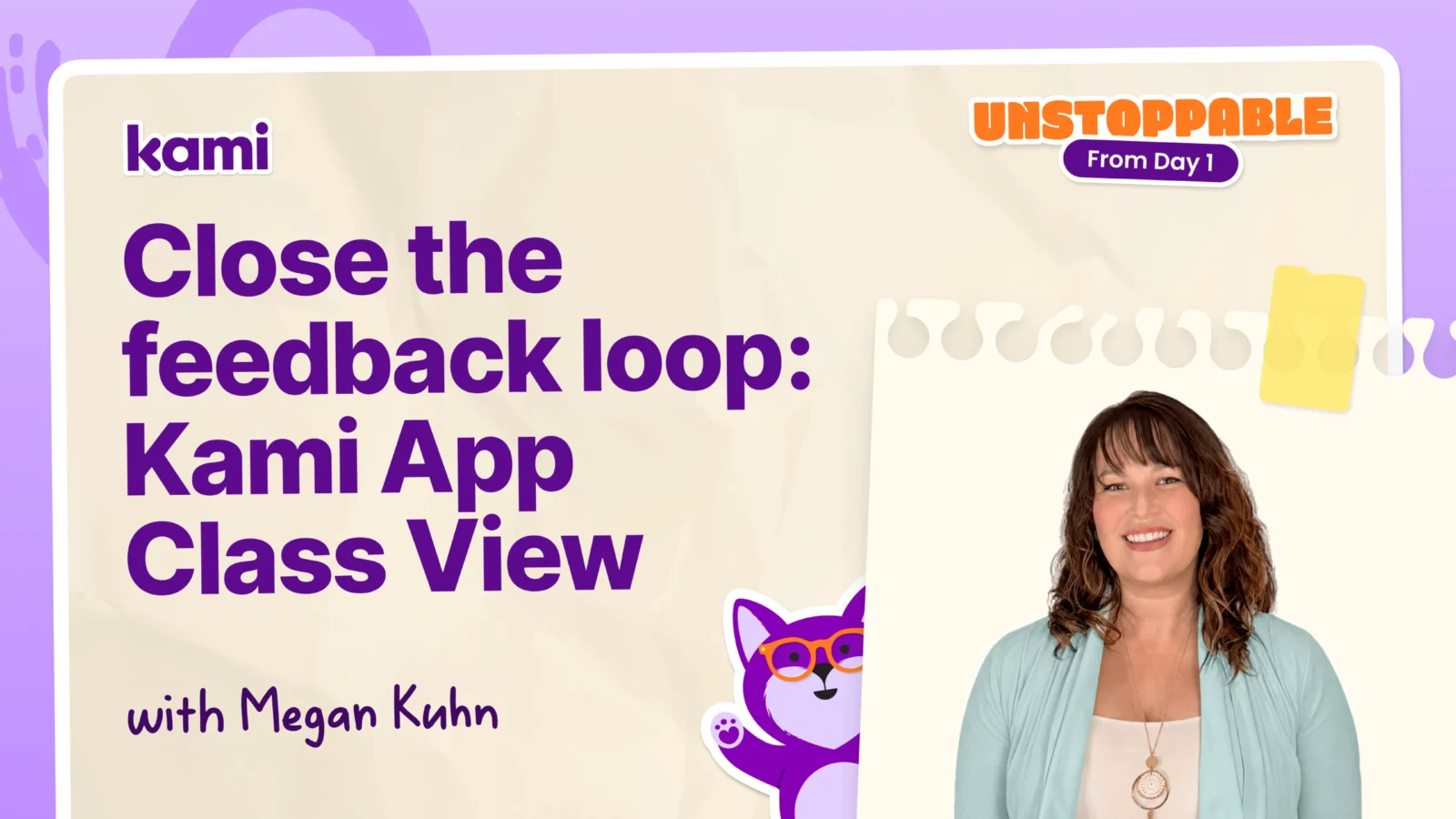 close the feedback loop with Kami app Class View
