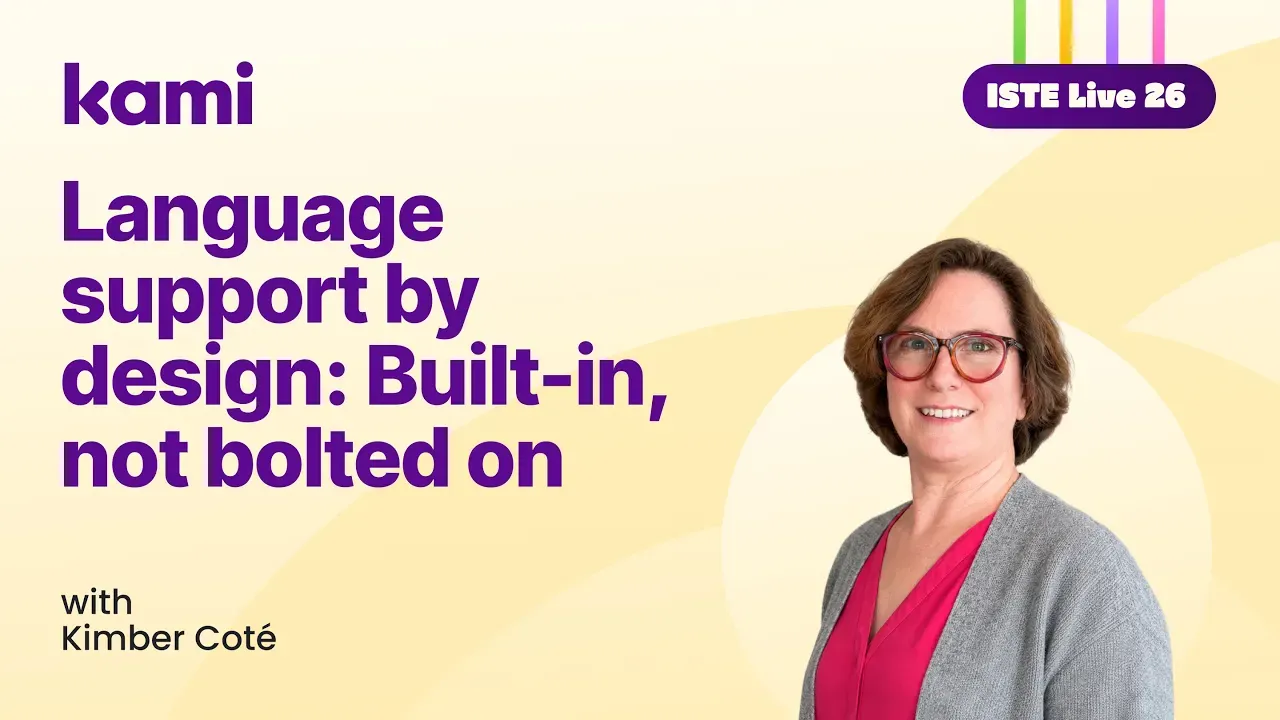 Language Support by Design: Built-In, Not Bolted On, ISTELive26