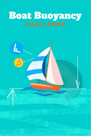 Graphic poster titled 'Boat Buoyancy Challenge,' illustrating STEM activities for middle school, showing a sailboat floating on water with directional arrows indicating forces like buoyancy and gravity.