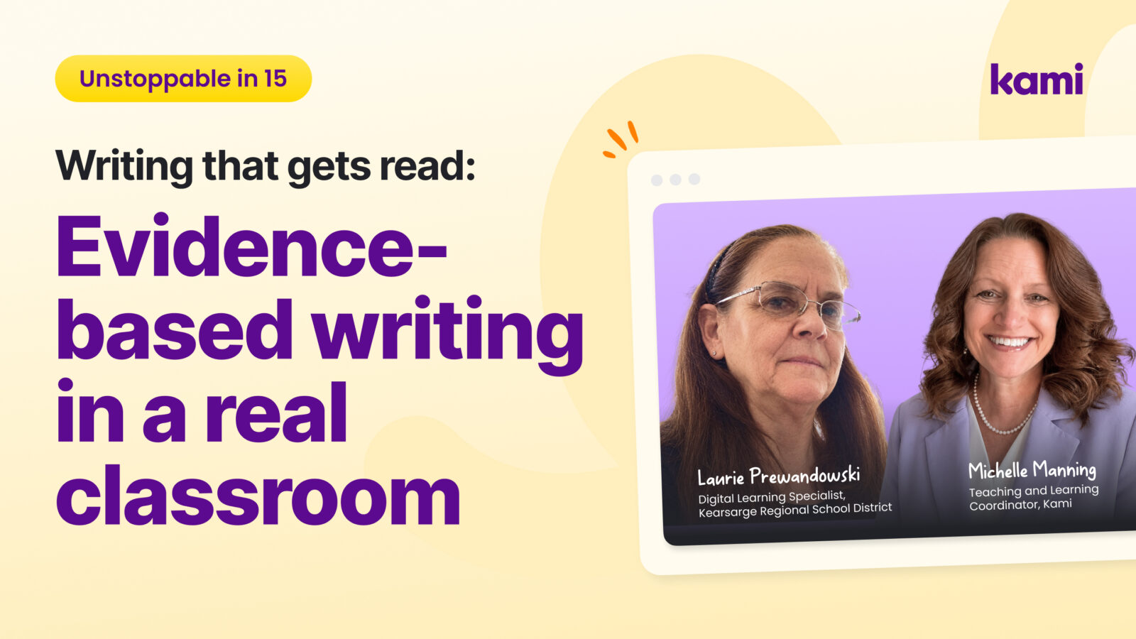Unstoppable in 15 webinar: Writing that gets read: Evidenced-based writing in a real classroom
