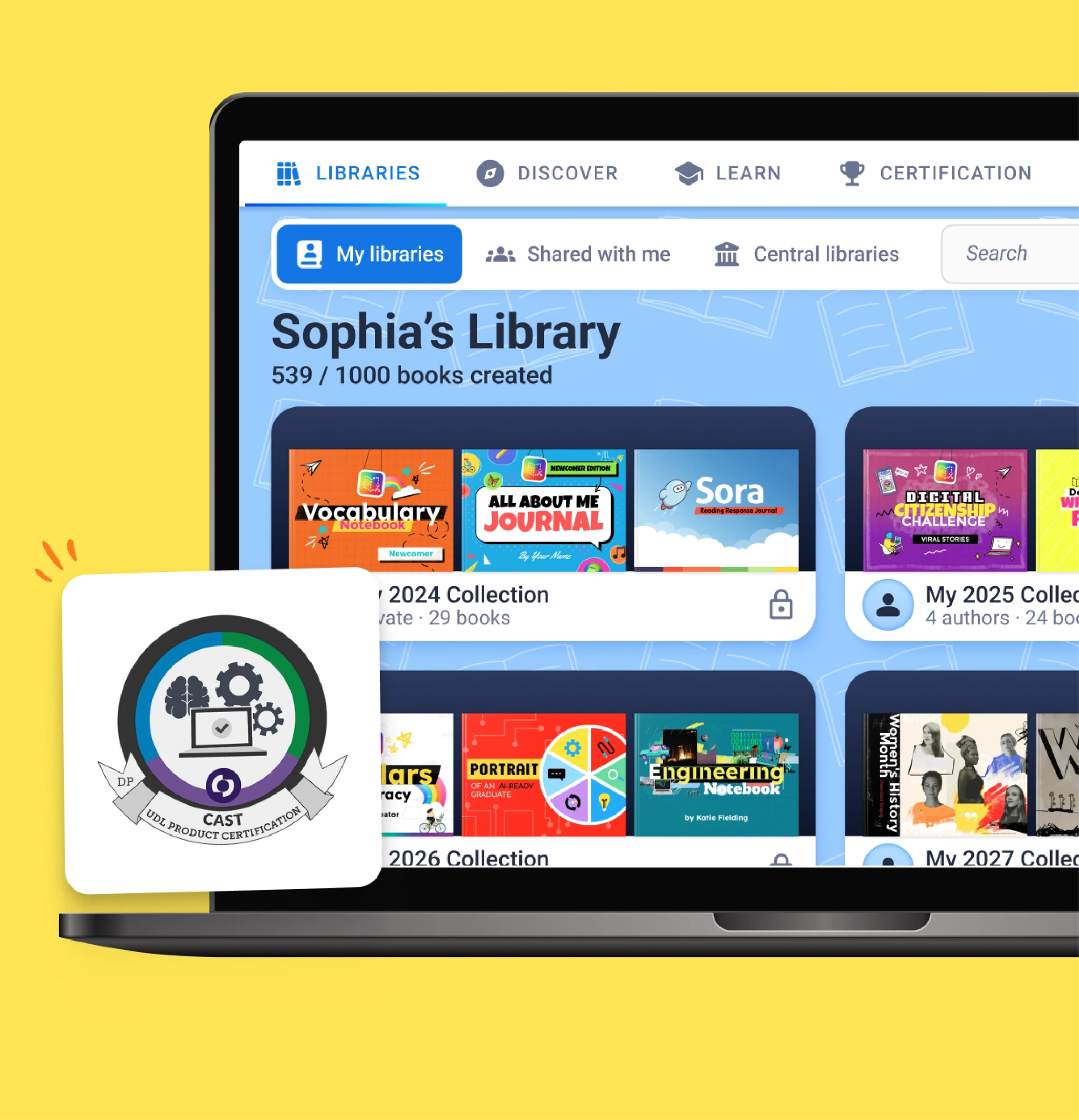 Book Creator libraries collect student books as progress monitoring tools, with CAST UDL Product Certification.
